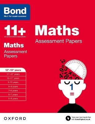 Bond 11+: Maths: Assessment Papers: 12+-13+ years - David Clemson,Bond 11+ - cover