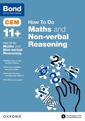 Bond 11+: CEM How To Do: Maths and Non-verbal Reasoning - Alison Primrose,Bond 11+ - cover