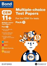 Bond 11+: Multiple-choice Test Papers for the CEM 11+ Tests Pack 1