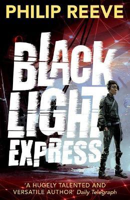 Black Light Express - Philip Reeve - cover