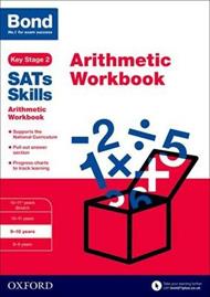 Bond SATs Skills: Arithmetic Workbook: 9-10 years