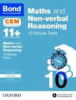 Bond 11+: Maths & Non-verbal Reasoning: CEM 10 Minute Tests: 9-10 years