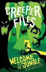 Creeper Files: Welcome to the Jungle