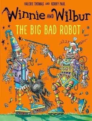 Winnie and Wilbur: The Big Bad Robot - Valerie Thomas - cover