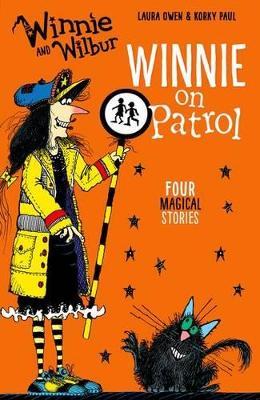 Winnie and Wilbur: Winnie on Patrol - Laura Owen - cover