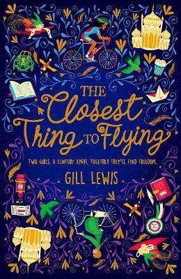 The Closest Thing to Flying - Gill Lewis - cover