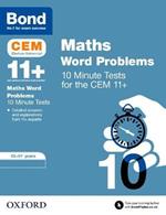 Bond 11+: CEM Maths Word Problems 10 Minute Tests: 10-11 Years