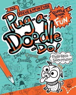 Pug-a-Doodle-Do! - Philip Reeve,Sarah McIntyre - cover