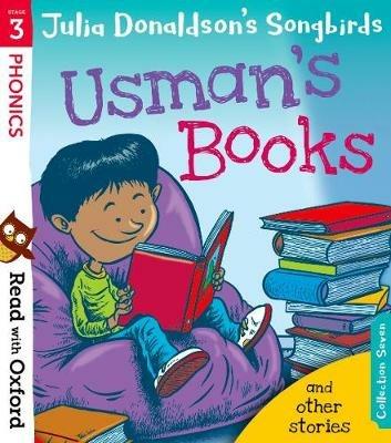 Read with Oxford: Stage 3: Julia Donaldson's Songbirds: Usman's Books and Other Stories - Julia Donaldson - cover