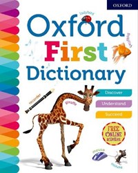 Oxford First Dictionary - Oxford Dictionaries - Libro in lingua inglese -  Oxford University Press - | IBS