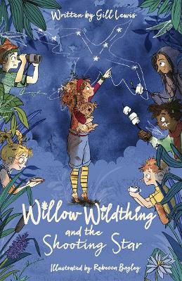 Willow Wildthing and the Shooting Star - Gill Lewis - cover