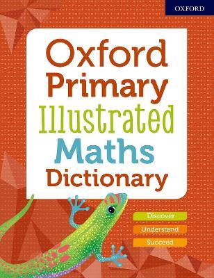 Oxford Primary Illustrated Maths Dictionary - cover