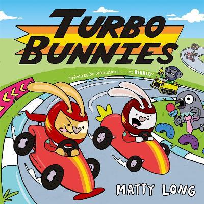 Turbo Bunnies - Matty Long - cover