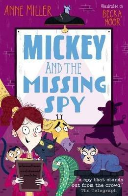 Mickey and the Missing Spy - Anne Miller - cover