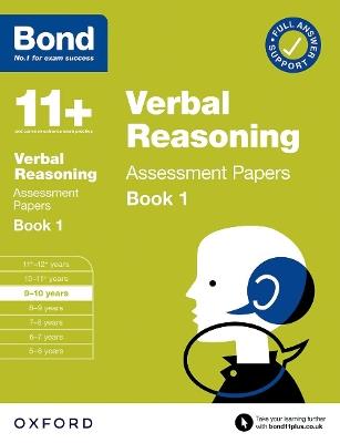 Bond 11+: Bond 11+ Verbal Reasoning Assessment Papers 9-10 years Book 1 - cover