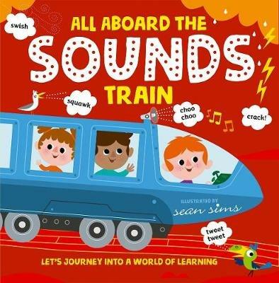 All Aboard the Sounds Train - Oxford Children's Books - cover