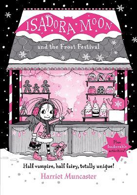 Isadora Moon and the Frost Festival - Harriet Muncaster - cover