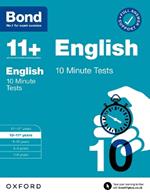 Bond 11+: Bond 11+ 10 Minute Tests English 10-11 years