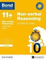 Bond 11+: Bond 11+ Non-verbal Reasoning 10 Minute Tests with Answer Support 8-9 years - Alison Primrose - cover