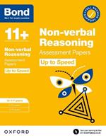 Bond 11+: Bond 11+ Non-verbal Reasoning Up to Speed Assessment Papers with Answer Support 10-11 years: Ready for the 2024 exam