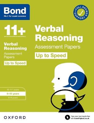 Bond 11+: Bond 11+ Verbal Reasoning Up to Speed Assessment Papers with Answer Support 9-10 Years - Frances Down - cover