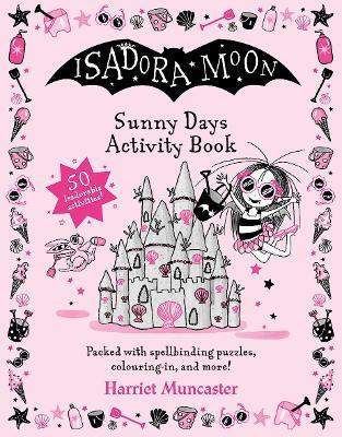 Isadora Moon Sunny Days Activity Book - Harriet Muncaster - cover
