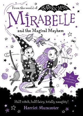 Mirabelle and the Magical Mayhem - Harriet Muncaster - cover