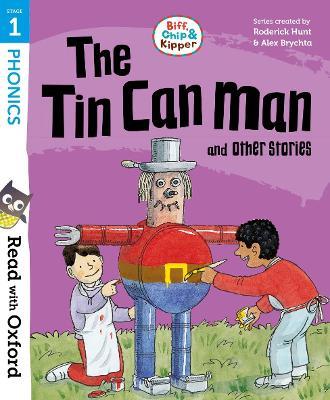 Read with Oxford: Stage 1: Biff, Chip and Kipper: The Tin Can Man and Other Stories - Roderick Hunt - cover