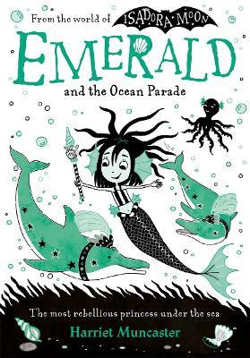 Emerald and the Ocean Parade - Harriet Muncaster - cover