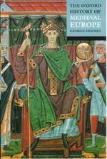 The Oxford History of Medieval Europe