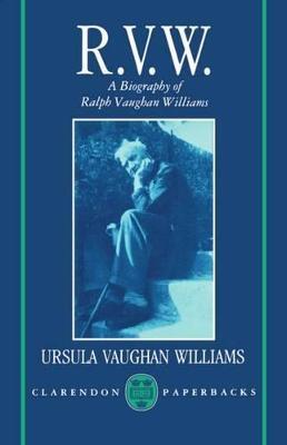 RVW: A Biography of Ralph Vaughan Williams - Ursula Vaughan Williams - cover