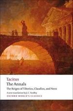 The Annals: The Reigns of Tiberius, Claudius, and Nero