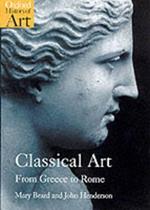 Classical Art: From Greece to Rome