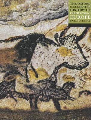 The Oxford Illustrated History of Prehistoric Europe - cover