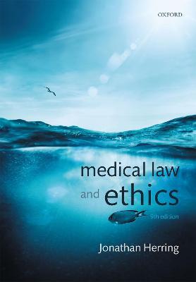 Medical Law and Ethics - Jonathan Herring - cover