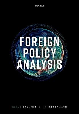 Foreign Policy Analysis - Klaus Brummer,Kai Oppermann - cover