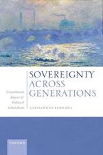 Sovereignty Across Generations: Constituent Power and Political Liberalism