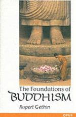 The Foundations of Buddhism