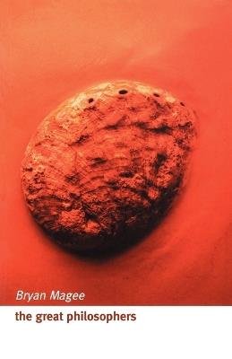 The Great Philosophers: An Introduction to Western Philosophy - Bryan Magee - cover