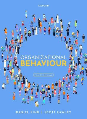 Organizational Behaviour - Daniel King,Scott Lawley - cover
