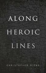 Along Heroic Lines