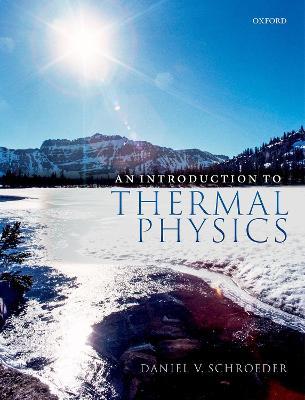 An Introduction to Thermal Physics - Daniel V. Schroeder - cover