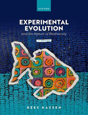 Experimental Evolution and the Nature of Biodiversity - Rees Kassen - cover