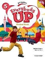 Everybody Up: Level 5: Student Book with Audio CD Pack: Linking your classroom to the wider world - Patrick Jackson,Susan Banman Sileci,Kathleen Kampa - cover