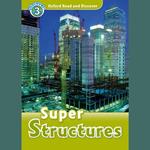 Super Structures