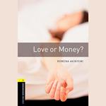 Love or Money?