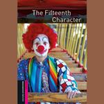 Fifteenth Character, The