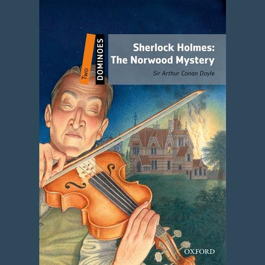 Sherlock Holmes: The Norwood Mystery