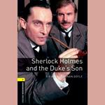 Sherlock Holmes and the Duke's Son