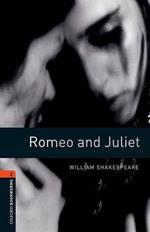 Oxford Bookworms Library: Stage 2: Romeo and Juliet